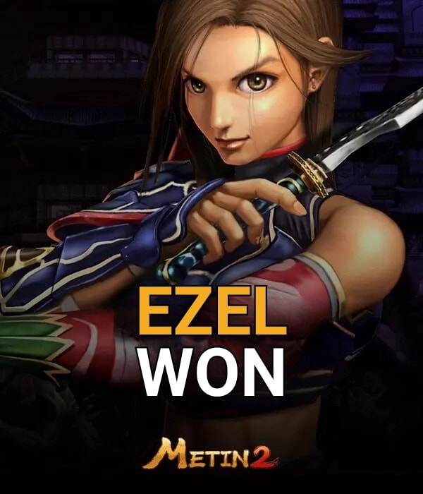 Metin2 Ezel WON